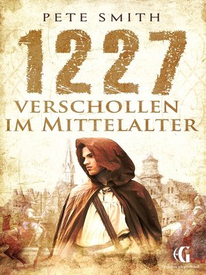 cover image of 1227 Verschollen im Mittelalter